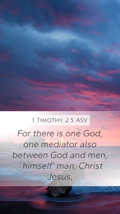 1 Timothy 2:5 ASV Bible Verse Image