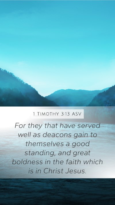 1 Timothy 3:13 ASV Bible Verse Image