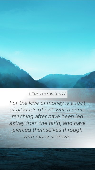 1 Timothy 6:10 ASV Bible Verse Image