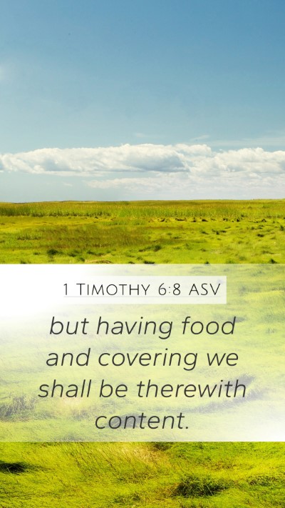 1 Timothy 6:8 ASV Bible Verse Image