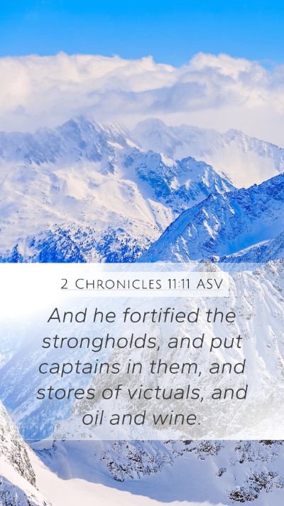 2 Chronicles 11:11 ASV Bible Verse Image