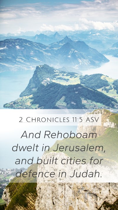 2 Chronicles 11:5 ASV Bible Verse Image