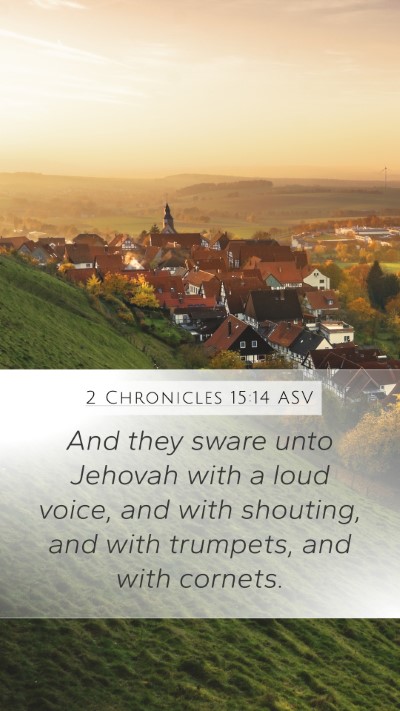 2 Chronicles 15:14 ASV Bible Verse Image