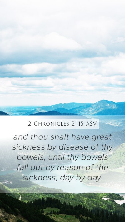 2 Chronicles 21:15 ASV Bible Verse Image
