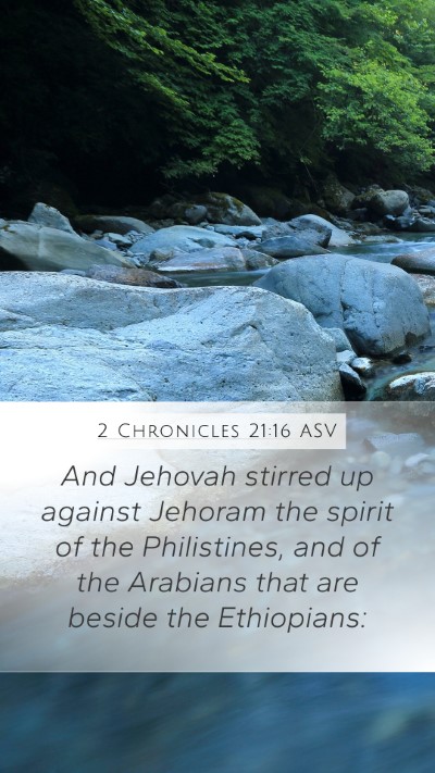 2 Chronicles 21:16 ASV Bible Verse Image