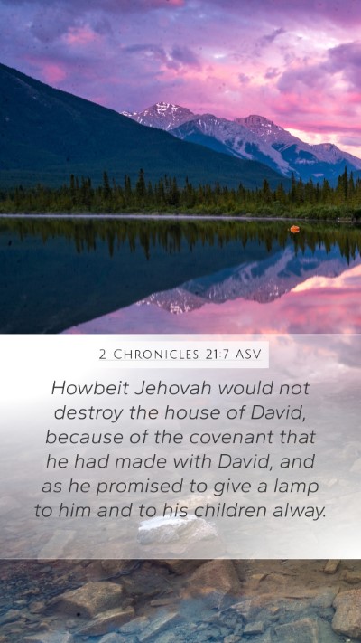 2 Chronicles 21:7 ASV Bible Verse Image