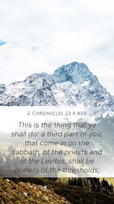2 Chronicles 23:4 ASV Bible Verse Image