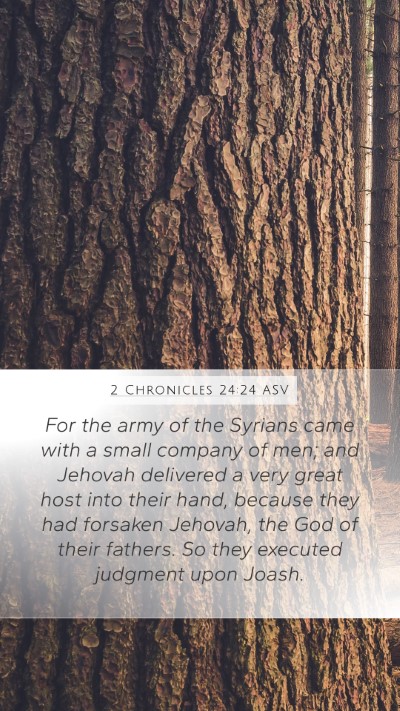 2 Chronicles 24:24 ASV Bible Verse Image