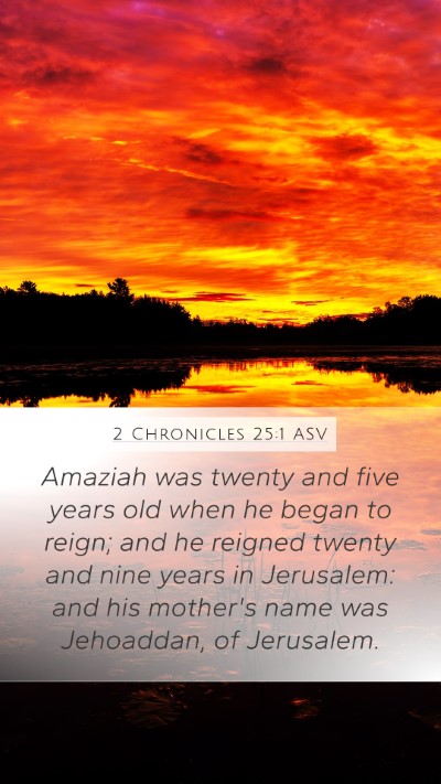 2 Chronicles 25:1 ASV Bible Verse Image