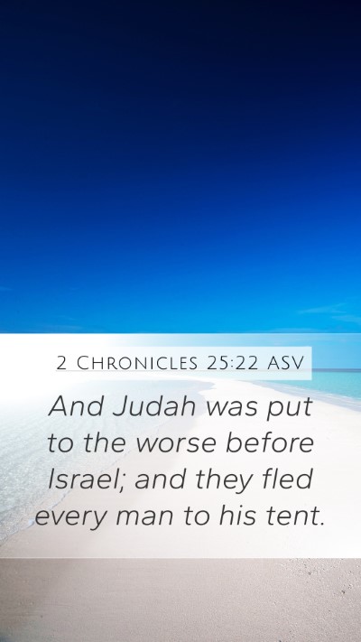 2 Chronicles 25:22 ASV Bible Verse Image