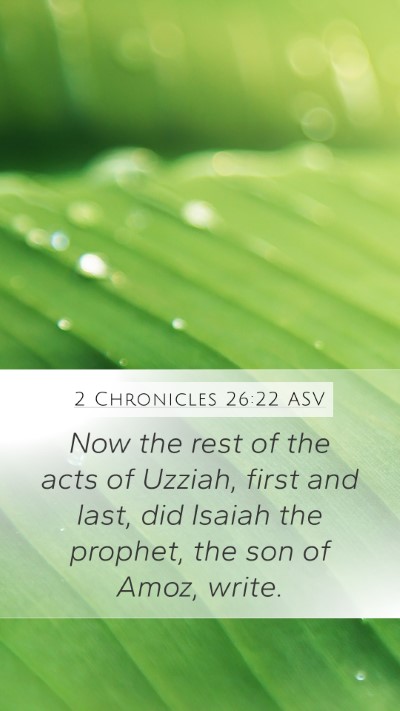 2 Chronicles 26:22 ASV Bible Verse Image