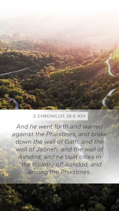 2 Chronicles 26:6 ASV Bible Verse Image
