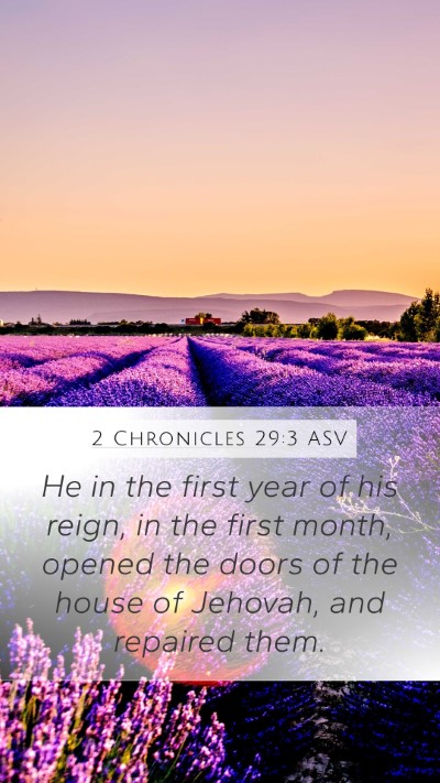 2 Chronicles 29:3 ASV Bible Verse Image