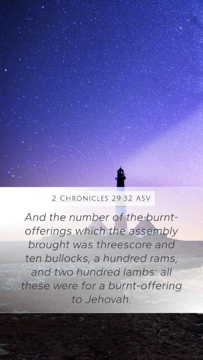 2 Chronicles 29:32 ASV Bible Verse Image