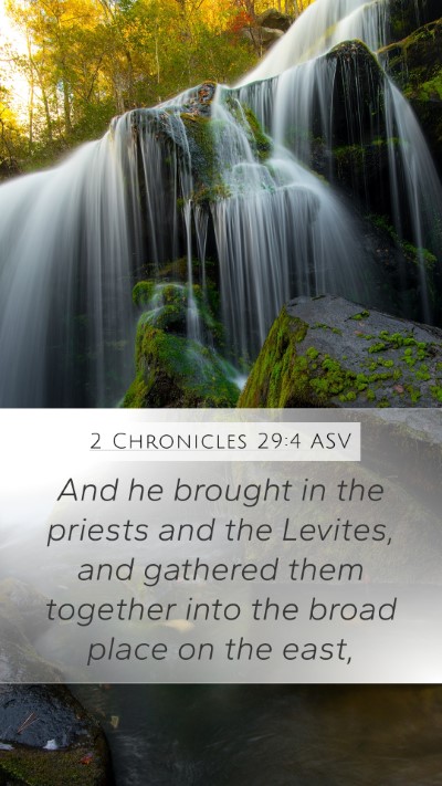 2 Chronicles 29:4 ASV Bible Verse Image