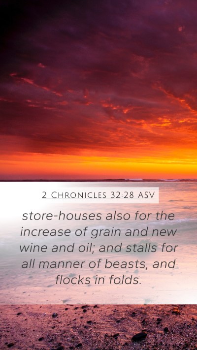 2 Chronicles 32:28 ASV Bible Verse Image