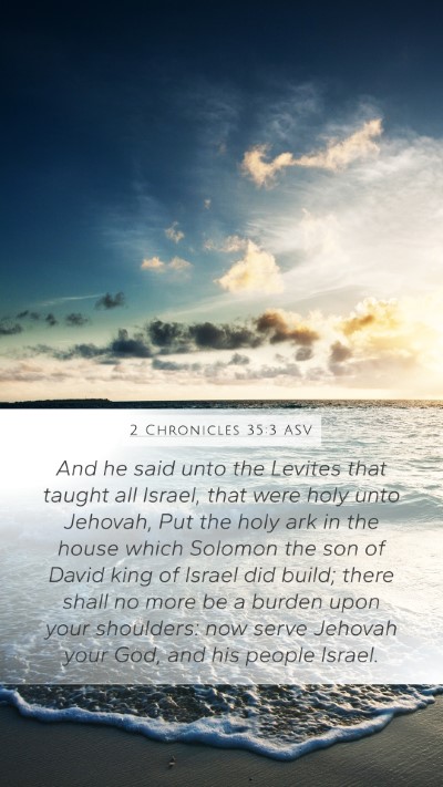 2 Chronicles 35:3 ASV Bible Verse Image