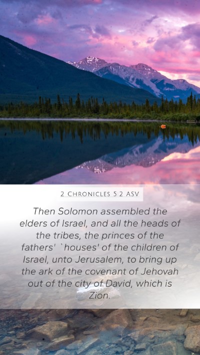 2 Chronicles 5:2 ASV Bible Verse Image