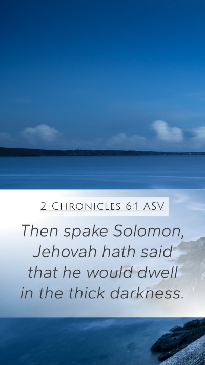 2 Chronicles 6:1 ASV Bible Verse Image