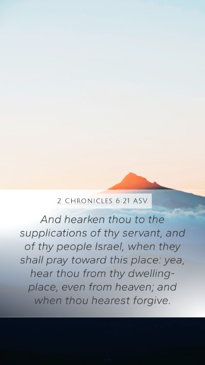 2 Chronicles 6:21 ASV Bible Verse Image