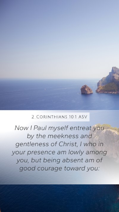 2 Corinthians 10:1 ASV Bible Verse Image