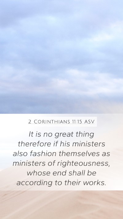 2 Corinthians 11:15 ASV Bible Verse Image