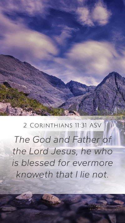 2 Corinthians 11:31 ASV Bible Verse Image