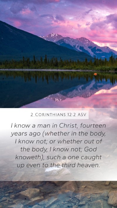 2 Corinthians 12:2 ASV Bible Verse Image
