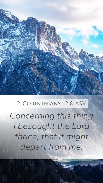 2 Corinthians 12:8 ASV Bible Verse Image