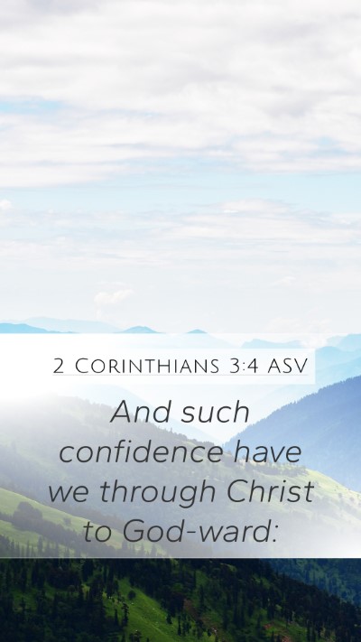 2 Corinthians 3:4 ASV Bible Verse Image