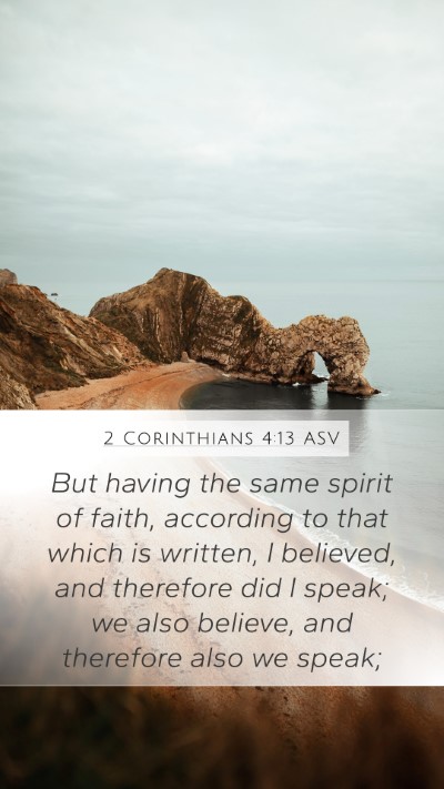 2 Corinthians 4:13 ASV Bible Verse Image