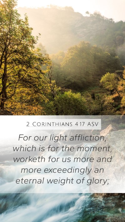 2 Corinthians 4:17 ASV Bible Verse Image