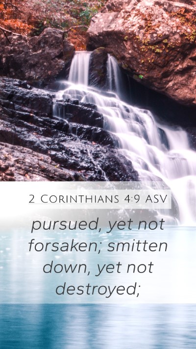 2 Corinthians 4:9 ASV Bible Verse Image