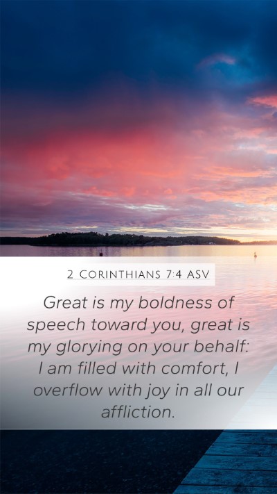2 Corinthians 7:4 ASV Bible Verse Image