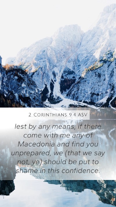 2 Corinthians 9:4 ASV Bible Verse Image