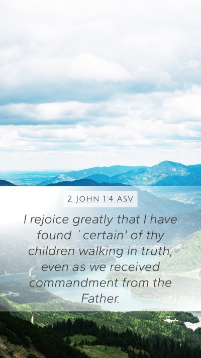 2 John 1:4 ASV Bible Verse Image