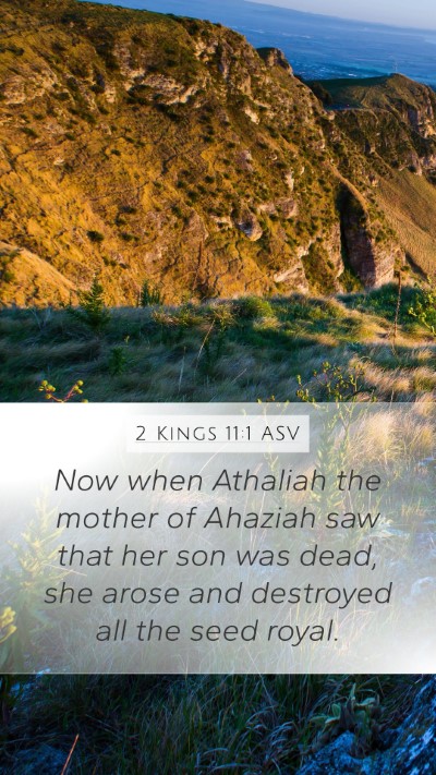 2 Kings 11:1 ASV Bible Verse Image