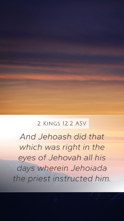 2 Kings 12:2 ASV Bible Verse Image