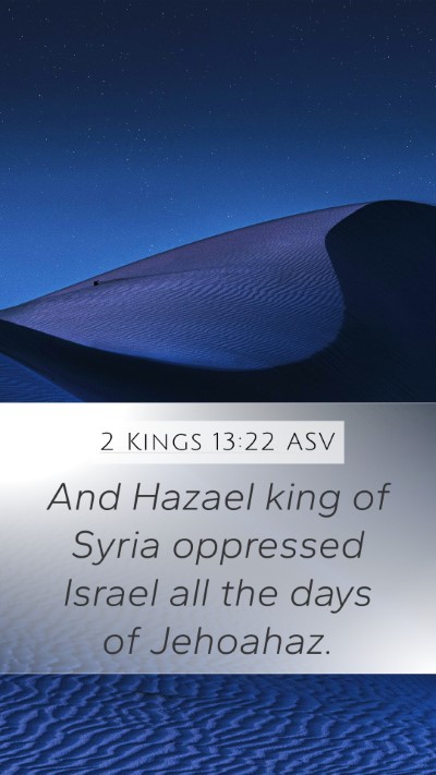 2 Kings 13:22 ASV Bible Verse Image