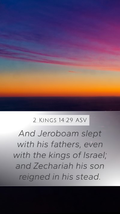 2 Kings 14:29 ASV Bible Verse Image