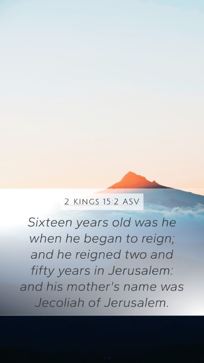2 Kings 15:2 ASV Bible Verse Image