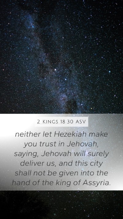 2 Kings 18:30 ASV Bible Verse Image