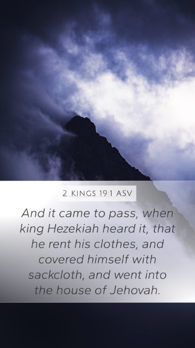 2 Kings 19:1 ASV Bible Verse Image