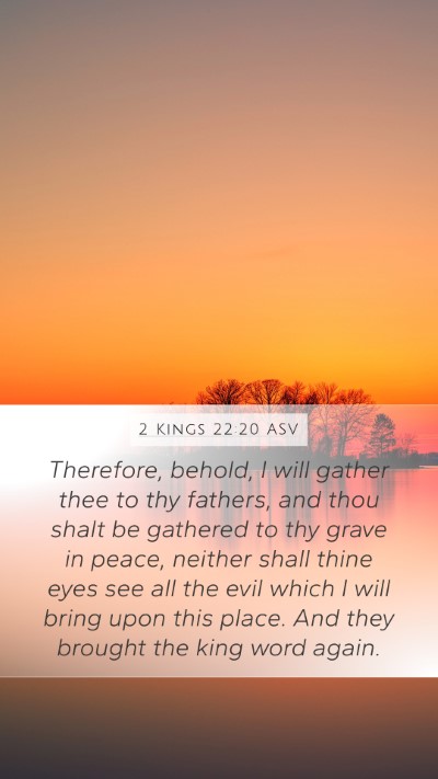 2 Kings 22:20 ASV Bible Verse Image