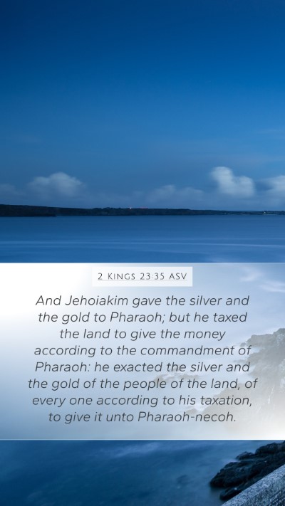 2 Kings 23:35 ASV Bible Verse Image