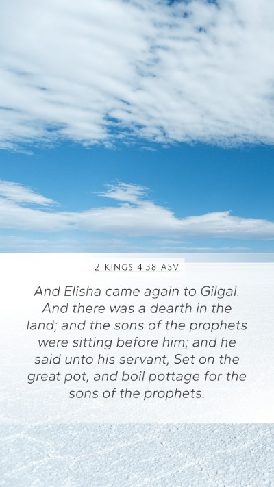 2 Kings 4:38 ASV Bible Verse Image