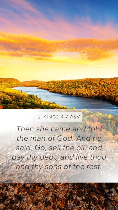 2 Kings 4:7 ASV Mobile Phone Wallpaper - Then she came and told the man of God. And he - Mobile Bible Verse Wallpaper