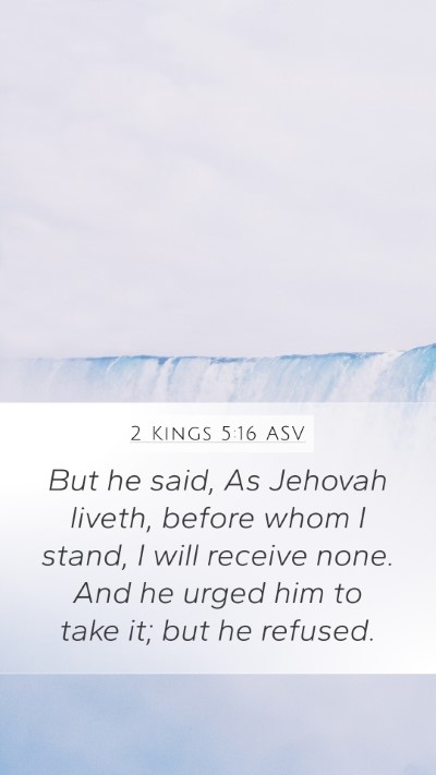 2 Kings 5:16 ASV Bible Verse Image