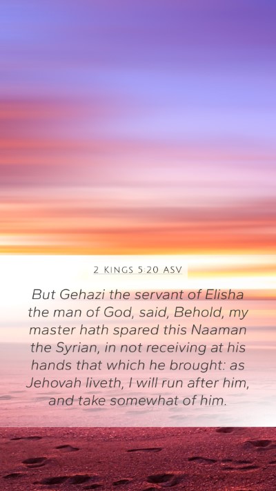 2 Kings 5:20 ASV Bible Verse Image
