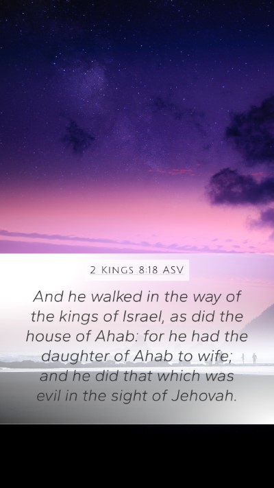 2 Kings 8:18 ASV Bible Verse Image